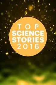 Top Science Stories Of 2016 series tv