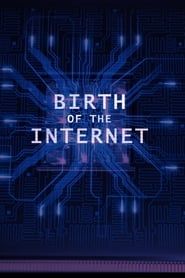 Birth Of The Internet series tv