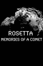 Image ROSETTA Memories Of A Comet