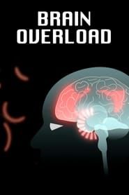 Brain Overload series tv