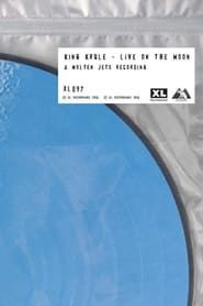 King Krule: Live on the Moon series tv
