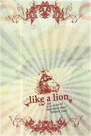 Like A Lion (2010)