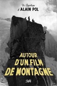 Image Autour d'un Film de Montagne 1944