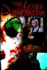 Lethal Obsession series tv