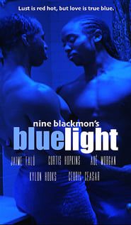 'Nine Blackmon's Bluelight' series tv