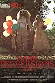 Dark Perversions 5 (2017)