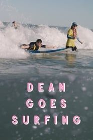 Dean Goes Surfing (2018)