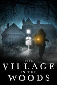 The Village in the Woods series tv