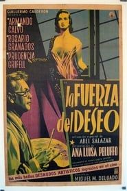 The Force of Desire series tv
