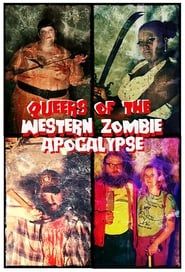 Queers of the Western Zombie Apocalypse series tv