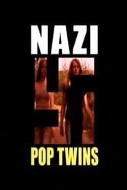 Image Nazi Pop Twins 2007