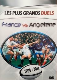 Les plus grands duels : France vs Angleterre (2007)