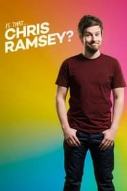 Is That… Chris Ramsey? series tv