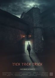 Affiche de Tick Tock Trick