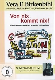 Vera F. Birkenbihl - Von Nix kommt Nix series tv