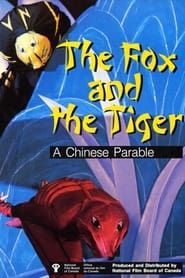 Image The Fox and the Tiger: A Chinese Parable