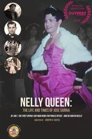 Nelly Queen: The Life and Times of Jose Sarria series tv