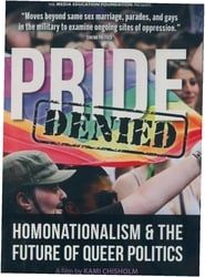 Image Pride Denied: Homonationalism and the Future of Queer Politics 2016
