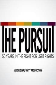 The Pursuit: 50 Years in the Fight for LGBT Rights series tv