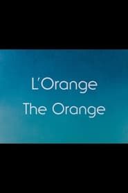 The Orange series tv