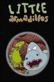 Little Armadillos series tv