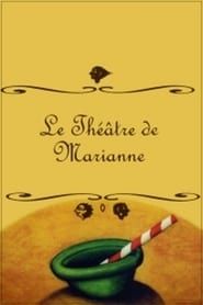 Marianne's Theatre series tv