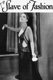 A Slave of Fashion (1925)