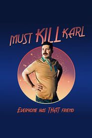 Must Kill Karl series tv