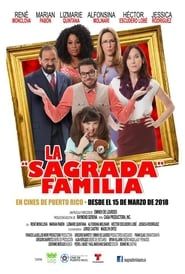 La sagrada familia (2018)