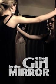 The Girl in the Mirror 2020 streaming