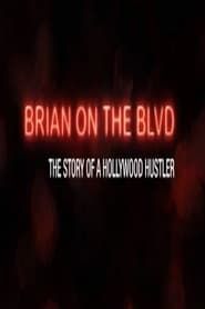 Image Brian on the Boulevard: The Story of a Hollywood Hustler