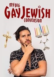 Image My Big Gay Jewish Conversion