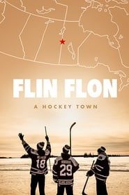 Flin Flon: A Hockey Town series tv