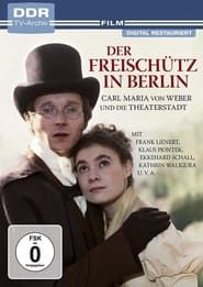 Freischütz in Berlin series tv