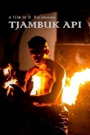 watch Tjambuk Api