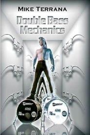Mike Terrana - Double Bass Mechanics series tv