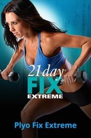 21 Day Fix Extreme - Plyo Fix Extreme series tv