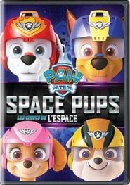 PAW Patrol: Space Pups series tv