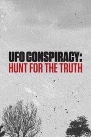 Image UFO Conspiracy: Hunt for the Truth