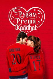Pyaar Prema Kaadhal 2018 streaming