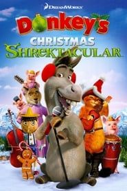 Donkey's Christmas Shrektacular series tv