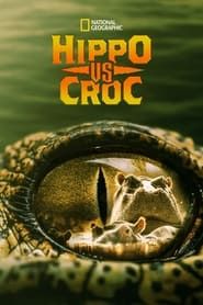 Hippo vs Croc 2014 streaming