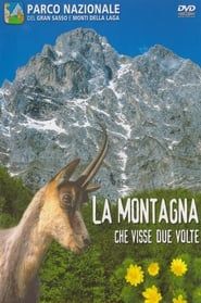The mountain That Lived Twice series tv