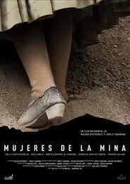 Mujeres de la Mina (2014)