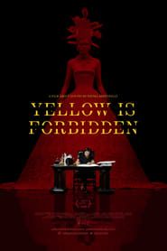 Image Yellow Is Forbidden 2018
