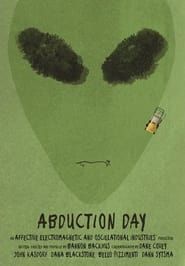 Abduction Day series tv