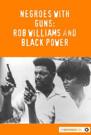 Negroes with Guns: Rob Williams and Black Power series tv