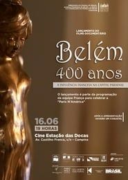 Belém 400 anos: A influência francesa na capital paraense series tv