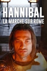 Hannibal - A March on Rome series tv