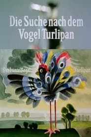 The Search for the Turlipan Bird series tv